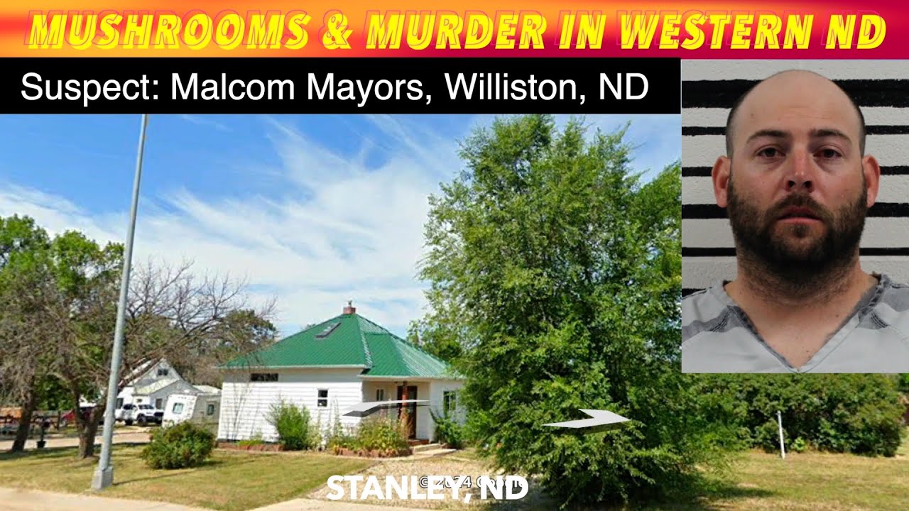 Mushrooms & Murder In Western North Dakota