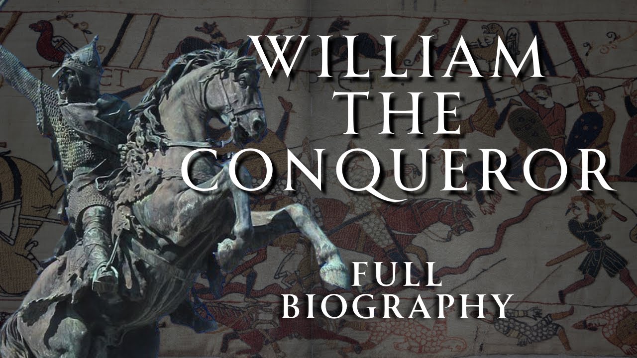 The Life of William the Conqueror  | Human Voiced, No Ads
