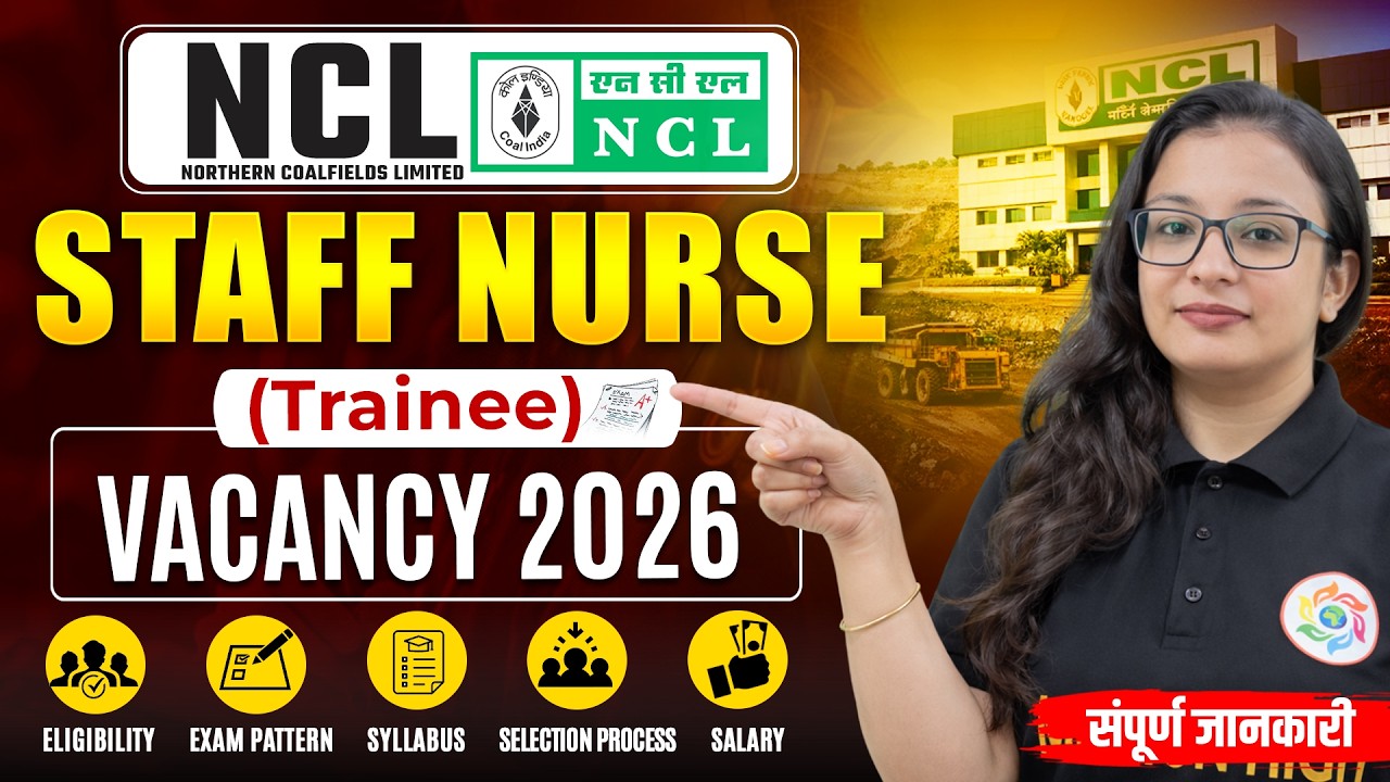 NCL Staff Nurse Vacancy 2026 🚀 | 577 Posts Out | Eligibility, Salary, Apply Online Full Details #ncl