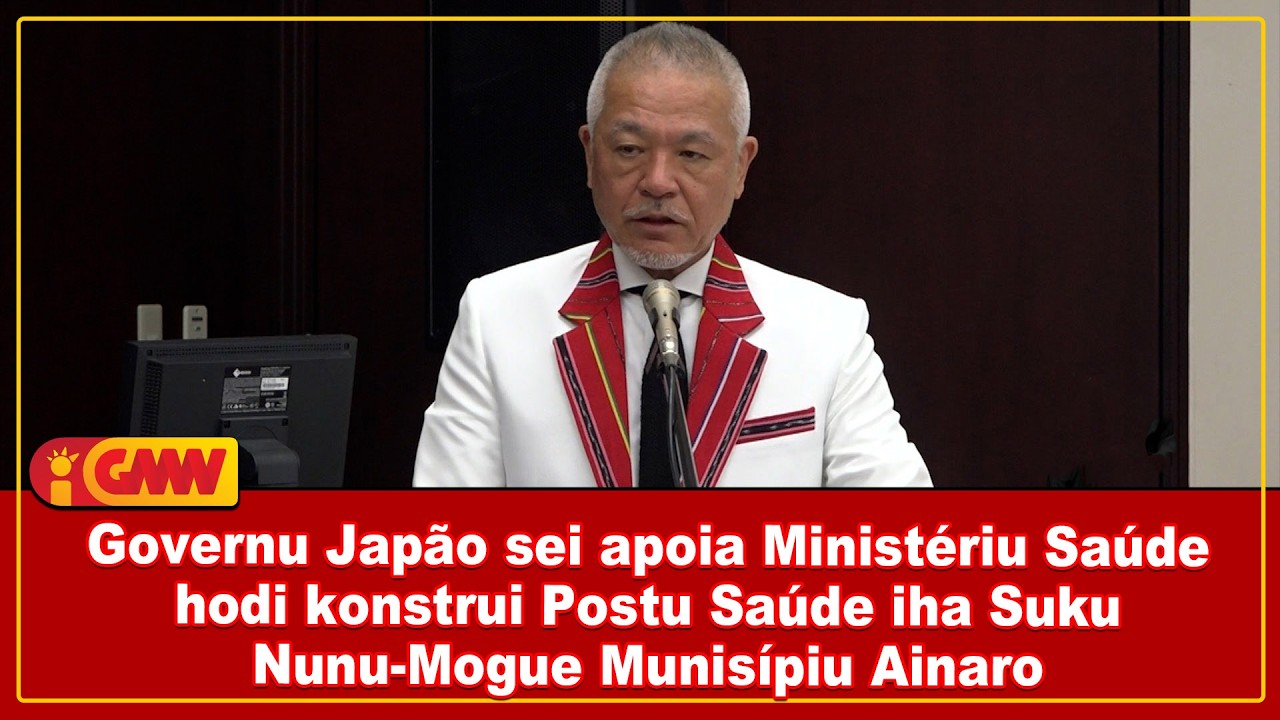 Governu Japão sei apoia MS hodi konstrui Postu Saúde iha Suku Nunu-Mogue Munisípiu Ainaro