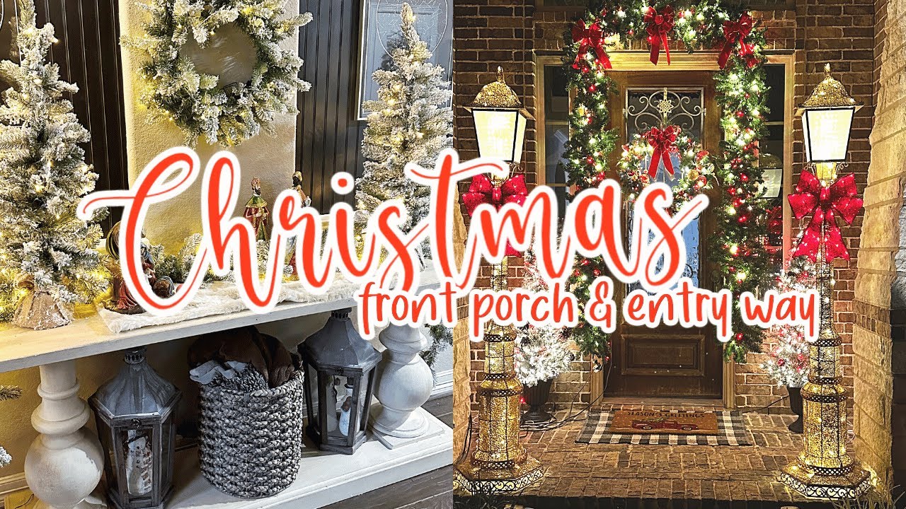 NEW FRONT PORCH CHRISTMAS DECORATE WITH ME 2022 / ENTRY WAY CHRISTMAS DECORATIONS