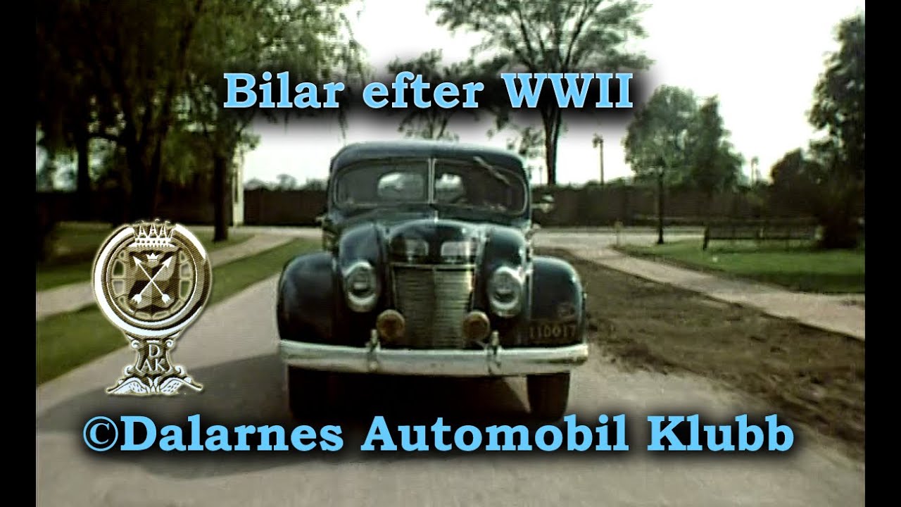 Bilar efter WWII  D-A-K`s filmarkiv