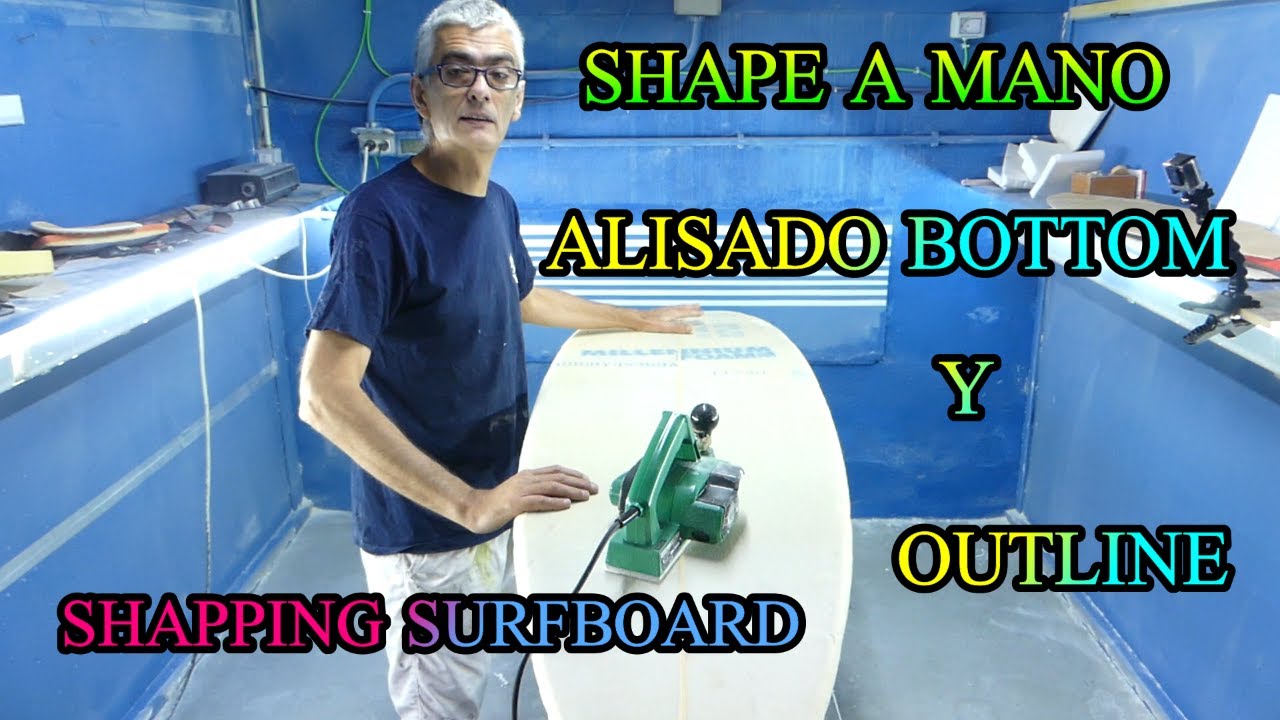 SHAPE A MANO TABLA DE SURF 1ª PARTE.NIVELADO Y OUTLINE. SHAPPING HAND SURFBOARDS.