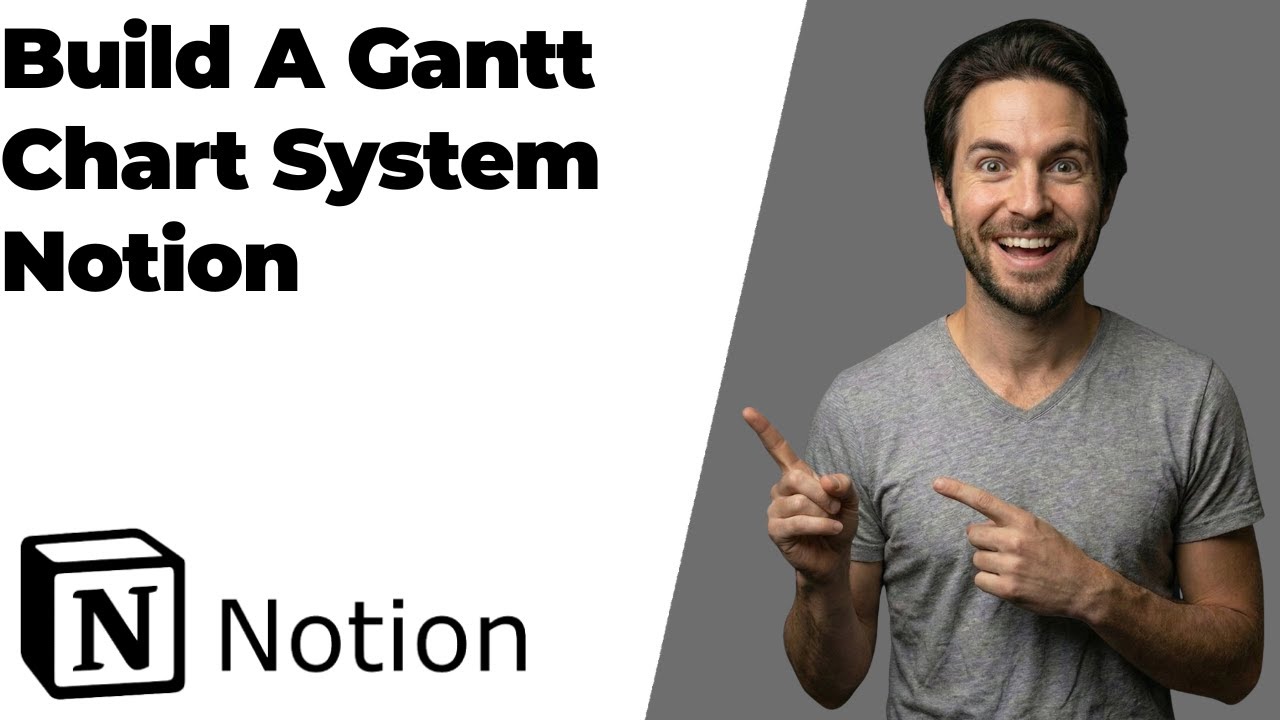 How To Build A Gantt Chart System In Notion (2026 Easy Guide)