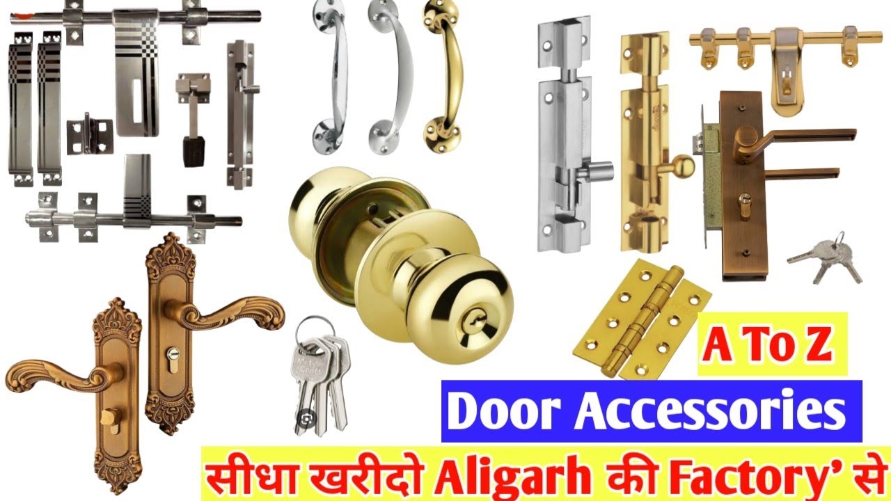 A to z Aldrop/Door Closer/Locks/Handles/Hinges/Bath Fittings Aligarh  | Hardware Wholesale Market