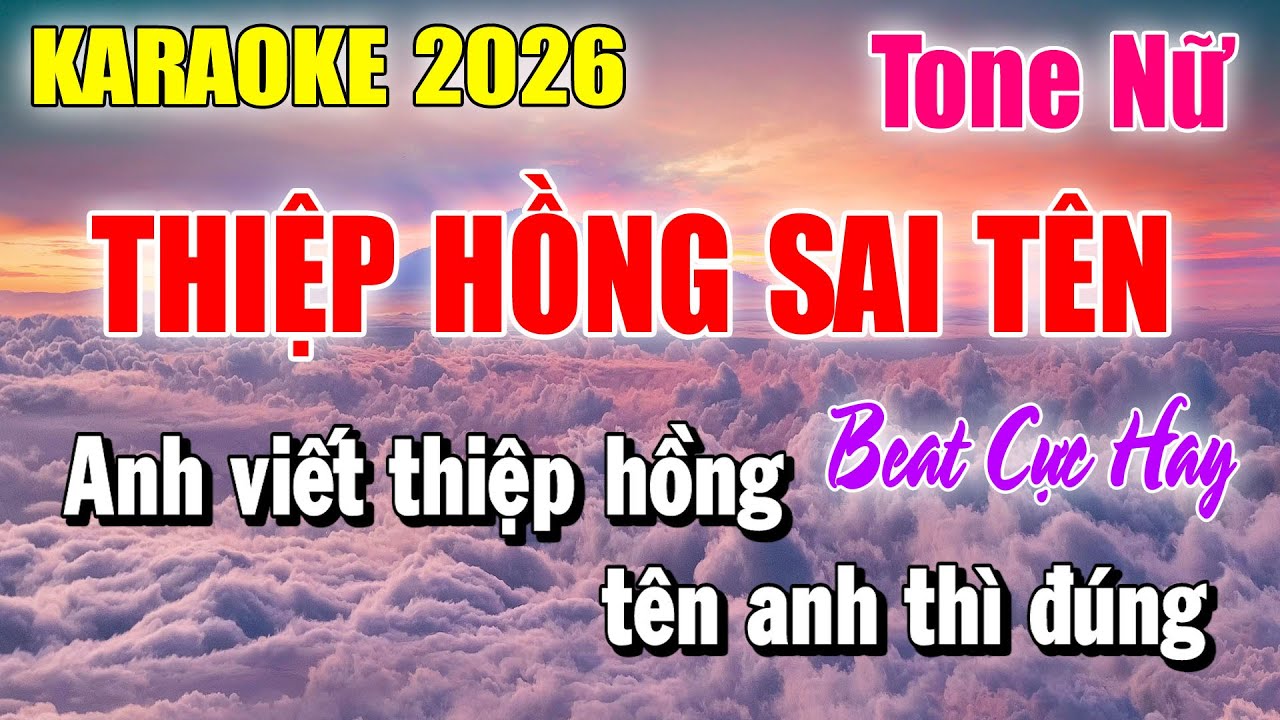 Karaoke Thiệp Hồng Sai Tên Tone Nữ ( Beat Hay Nhất 2026 ) Karaoke Thanh Duy