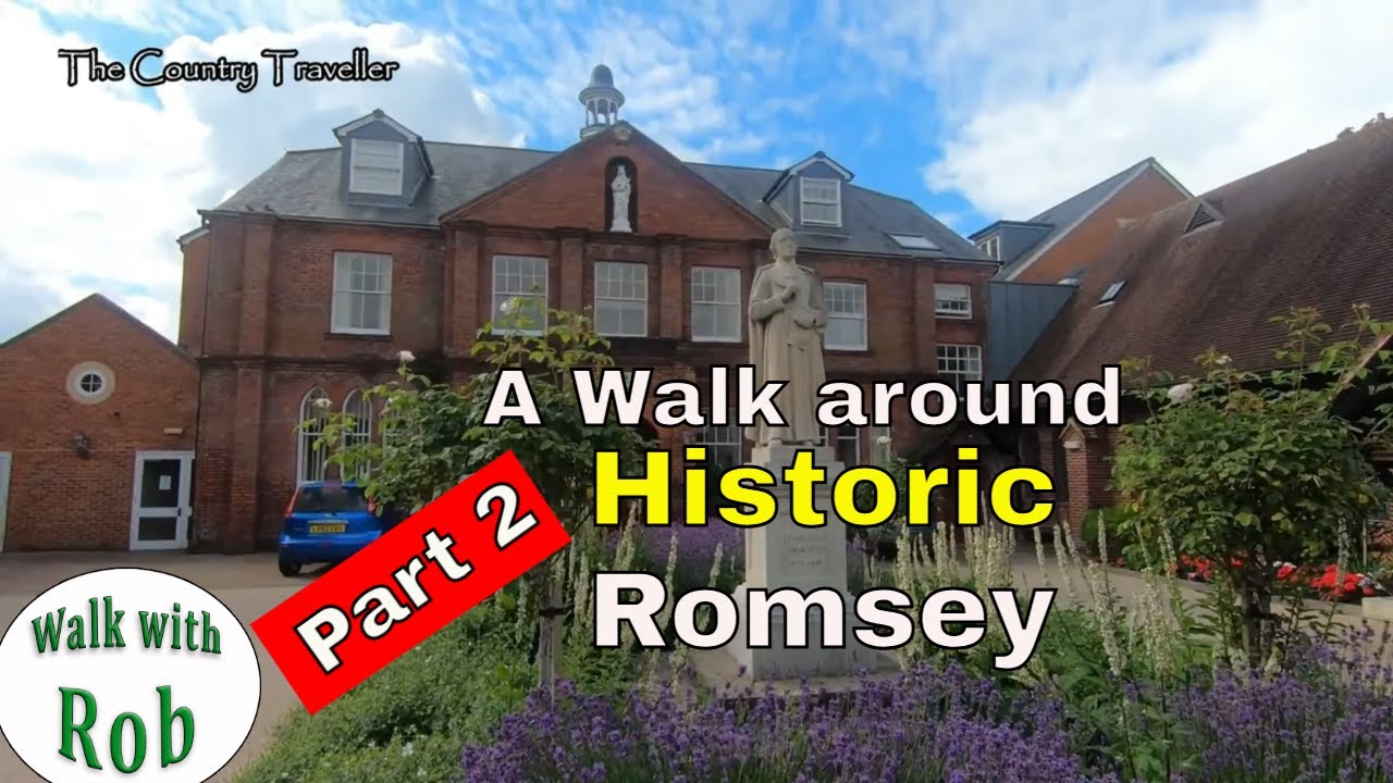 A Narrated Walk around Historic Romsey PART 2