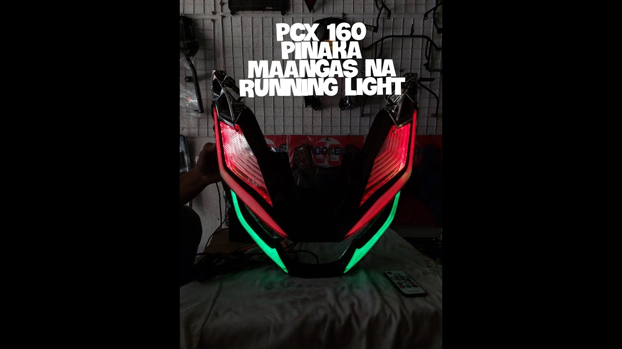 PCX 160 || PINAKA MAGANDANG RUNNING LIGHT SA PILIPINAS