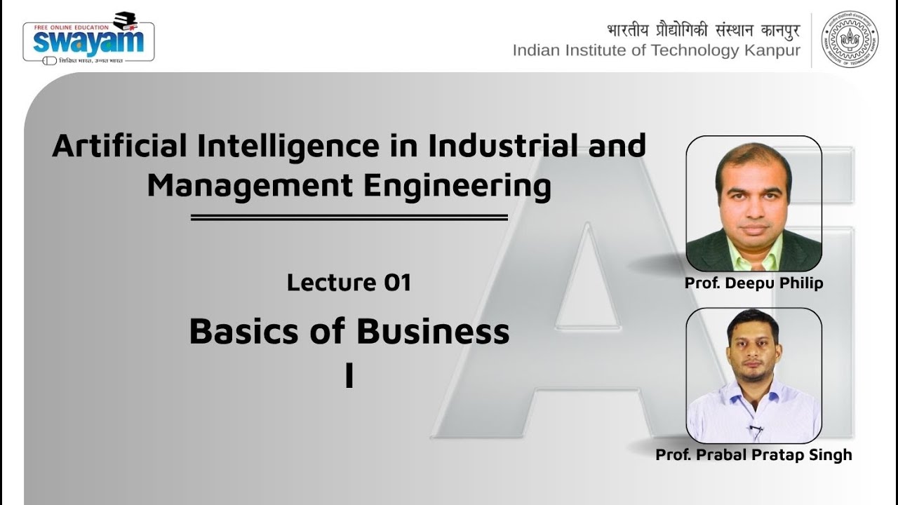 Lecture 01: Basics of Business-I