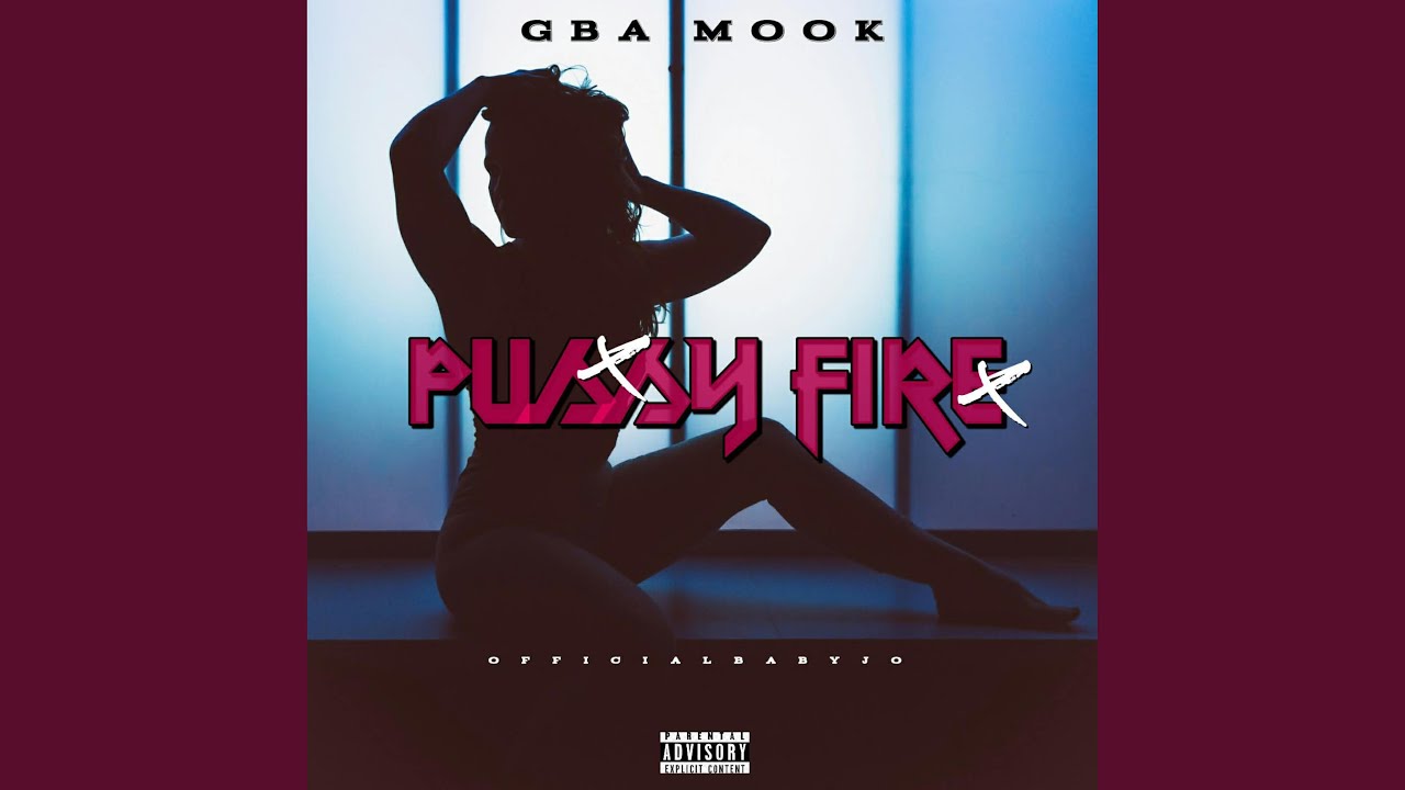 Pussy fire (feat. Official babyjo)