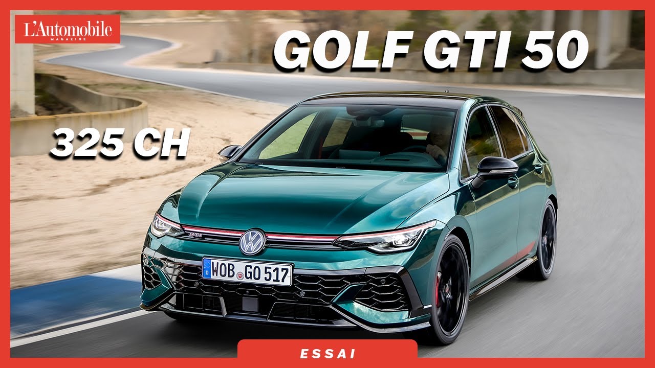 Essai VW Golf GTI Edition 50 : la GTI Ultime ?