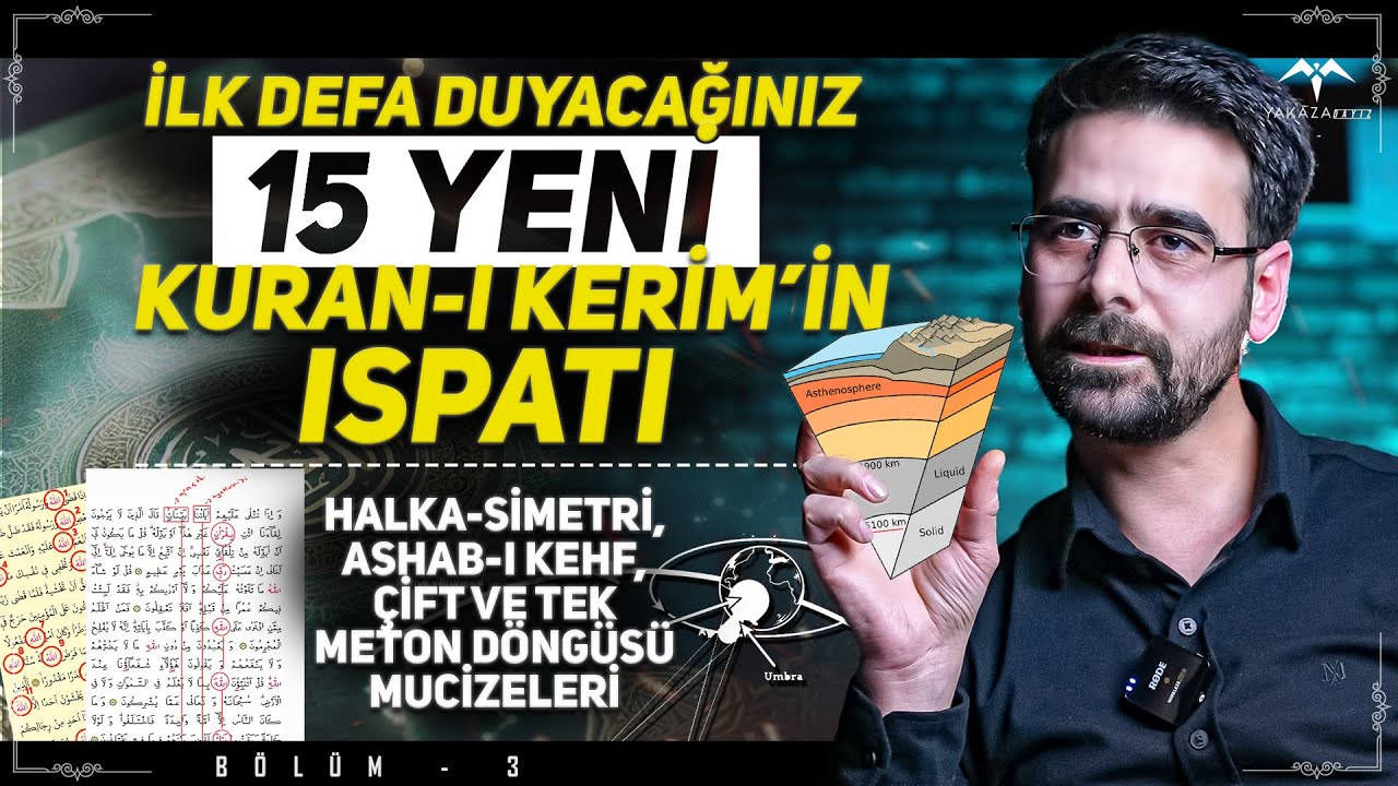 15 Farklı Kuran Delili | Kuran'da Halley Kuyruklu Yıldızı | HALKA/SİMETRİ DELİLİ | Bölüm - 3
