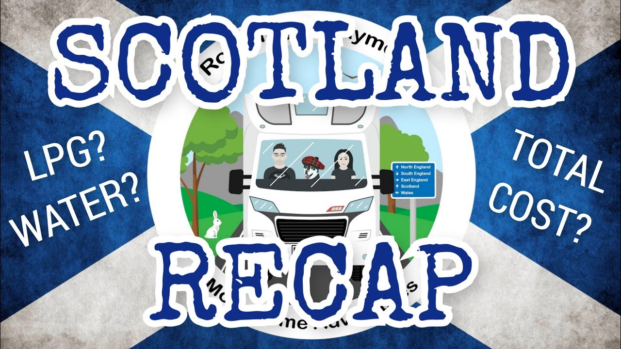 VAN LIFE SCOTLAND. WHAT DID WE SPEND? WHERE DID WE GET WATER & LPG? MOTORHOME. NC500. WILD CAMPING.