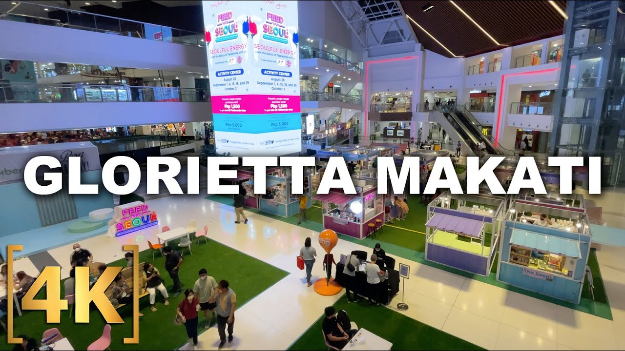 Glorietta Makati Mall Walk Tour in 2022 | Ayala Malls | 4K | Makati City, Philippines