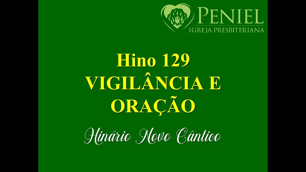 Hinário Novo Cântico, Hino 129   