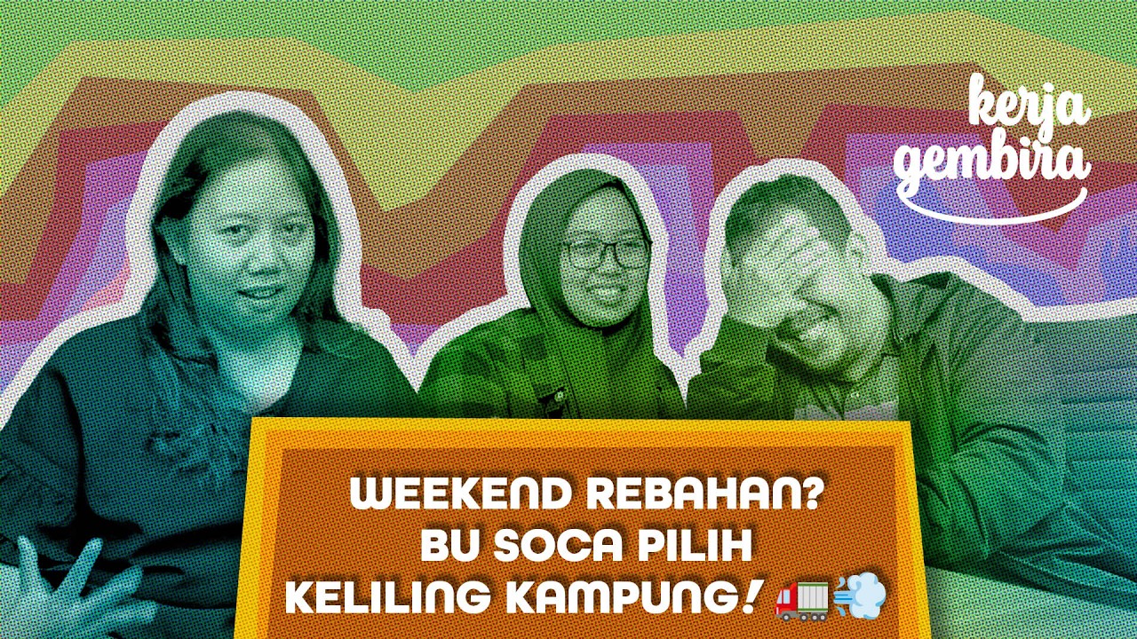 #5 Weekend Rebahan? Bu Soca Pilih Keliling Kampung! 🚛💨