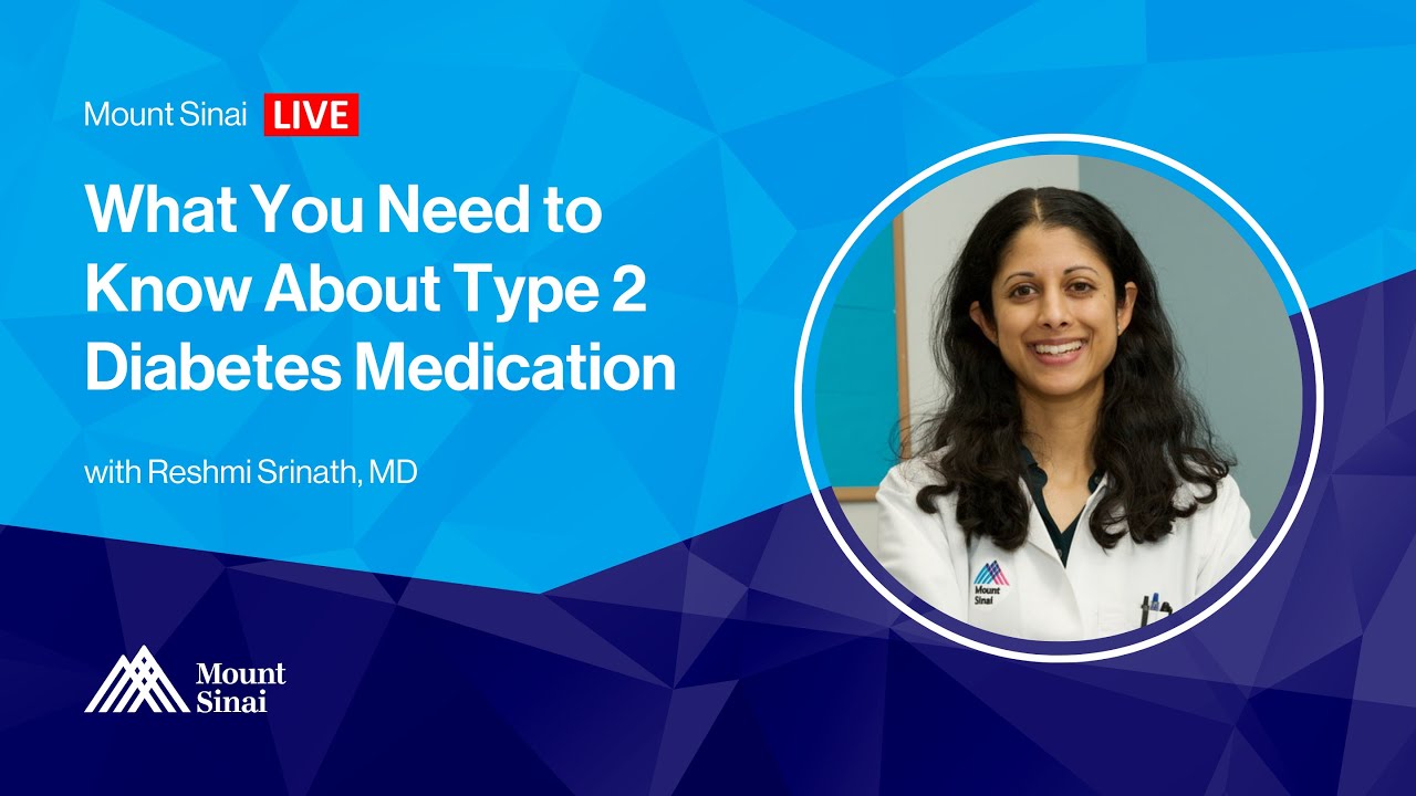 What You Need to Know About Type 2 Diabetes Medication