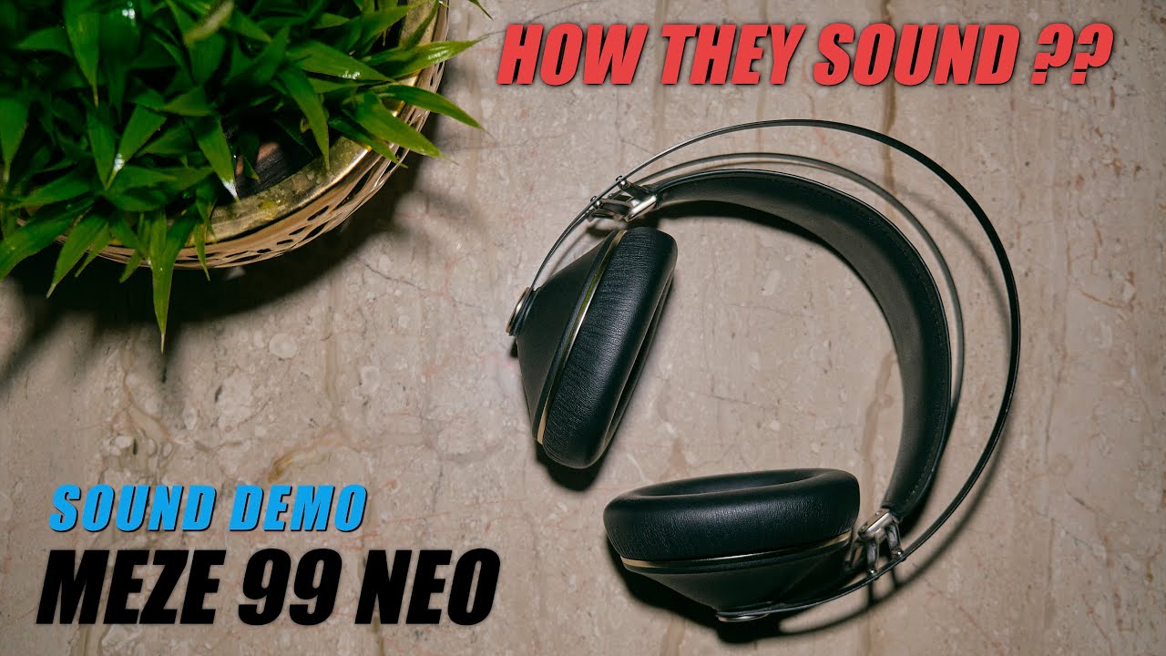 Meze 99 Neo | Sound Demo