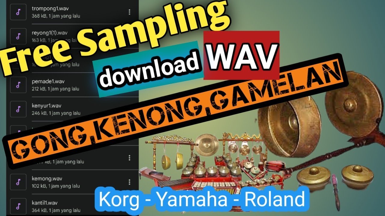 Free Sampling Wav Gong kenong gamelan || korg Yamaha Roland