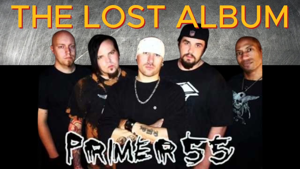 Primer 55 // THE LOST ALBUM