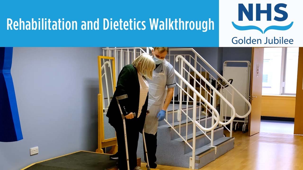 Rehabilitation and Dietetics Walkthrough