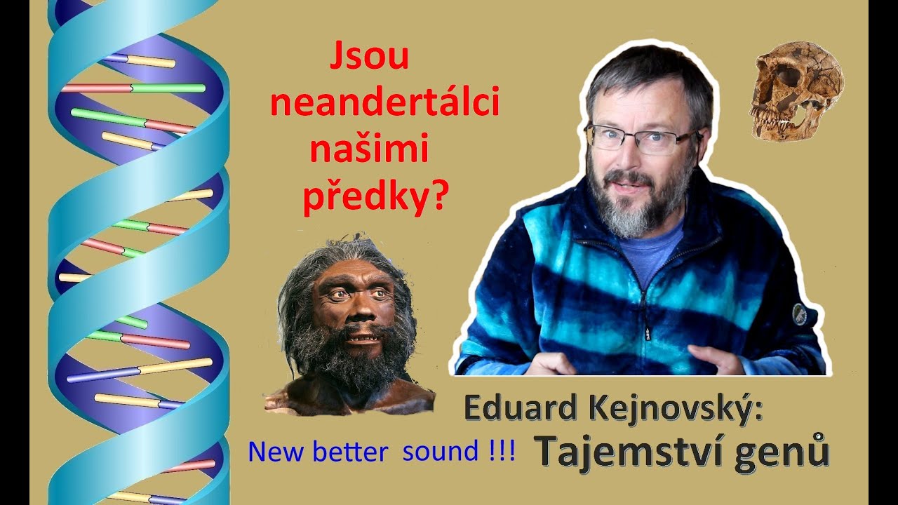 Jsou neandertálci našimi předky? (Tajemství genů 31)