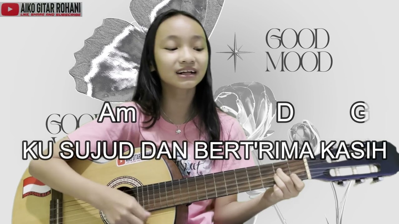 Bernyanyi dan belajar gitar lagu rohani 'Sujud dan terimakasih'