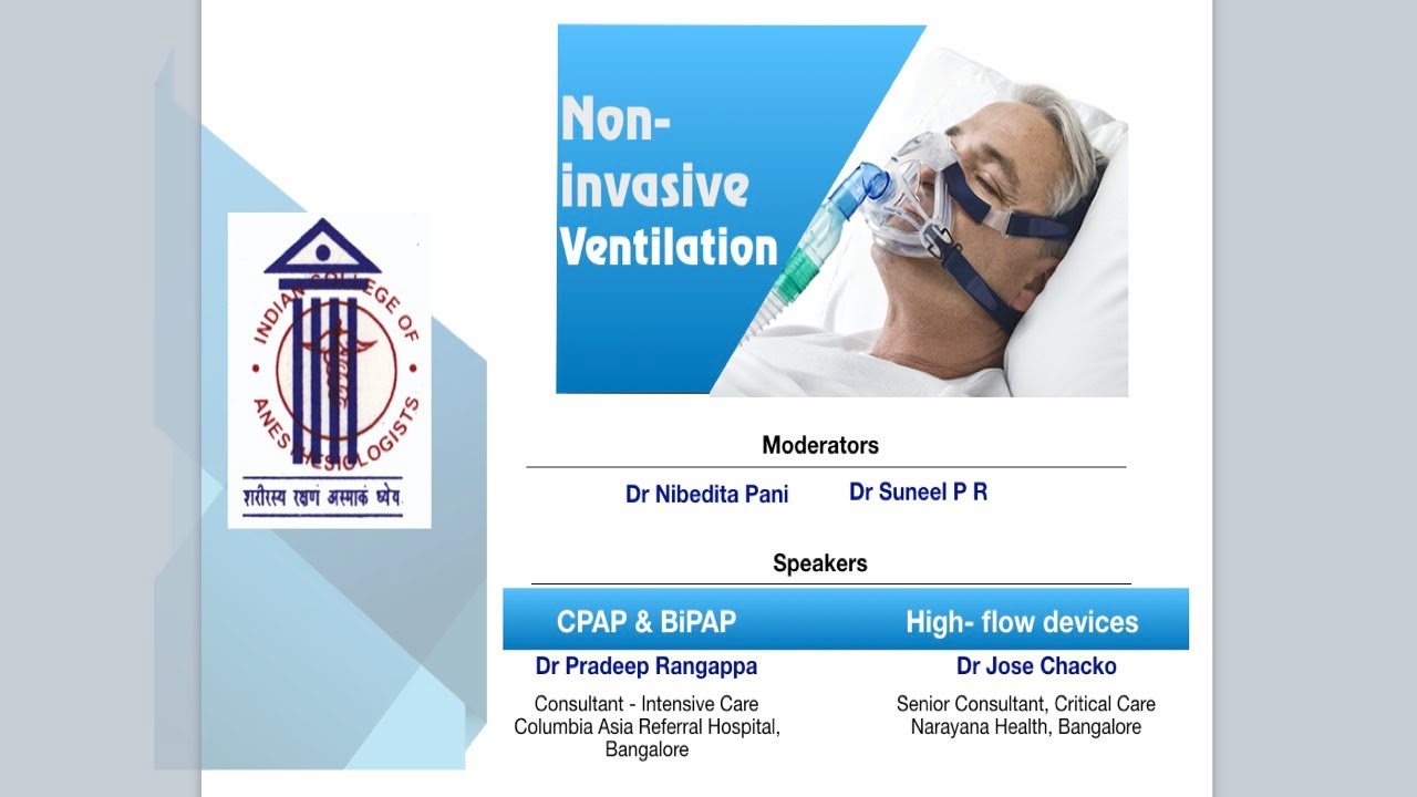 Non-invasive ventilation - CPAP, BiPAP and HFNO | ICA Webinar