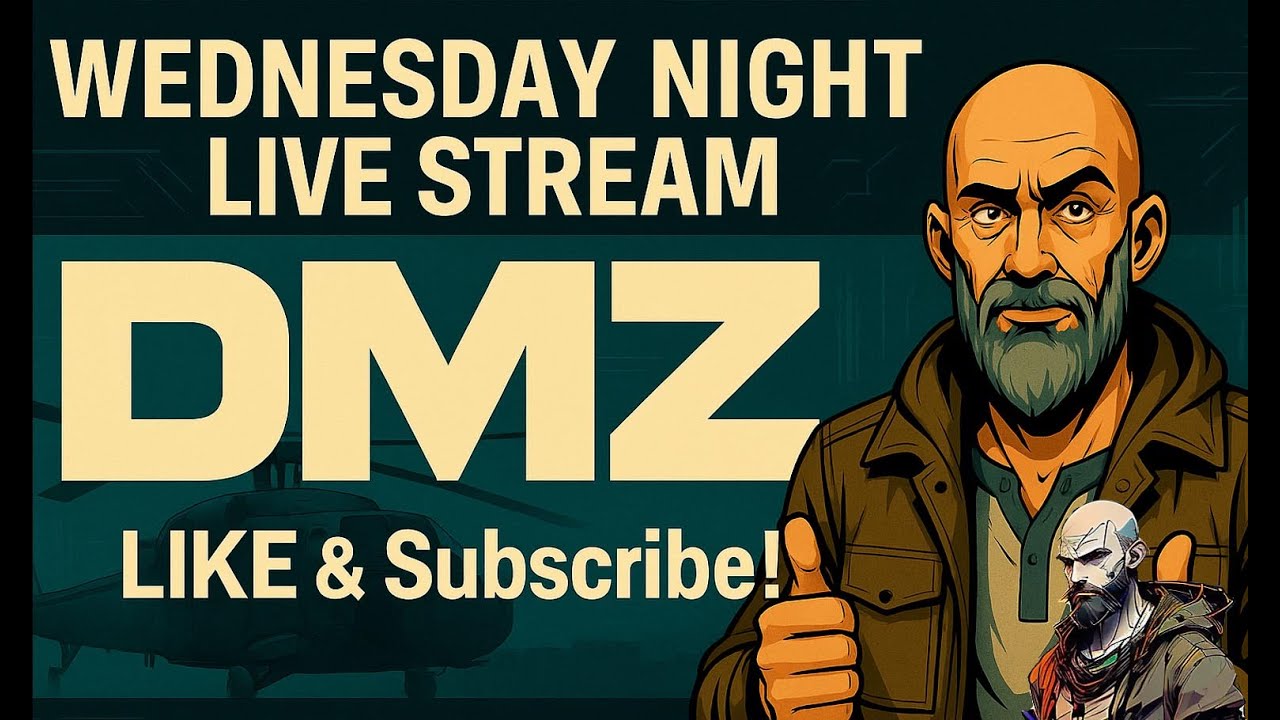 Wednesday Night DMZ Live Stream!!