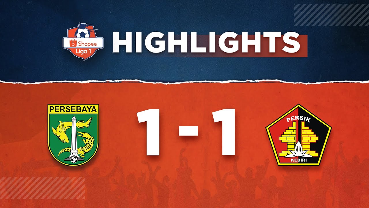 HIGHLIGHTS - Persebaya Surabaya 1 vs 1 Persik Kediri | Shopee Liga 1 2020