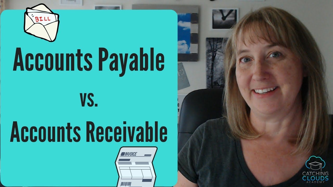 Accounts Payable vs Accounts Receivable
