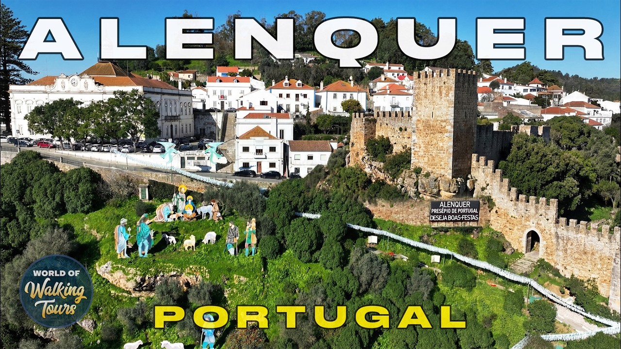 Аленкер, Португалия 🇵🇹 Прогулка 4K Ultra HD: Скрытая жемчужина, город рождественских вертепов