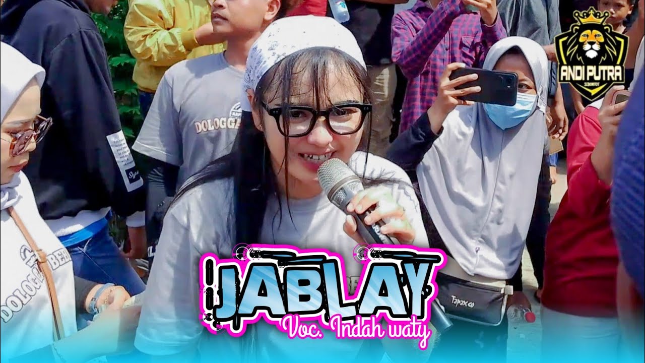 JABLAY VOC. INDAH WATY | Singa Dangdut ANDI PUTRA 3 | LIVE UNJUNGAN BUYUT JAKA DOLOG