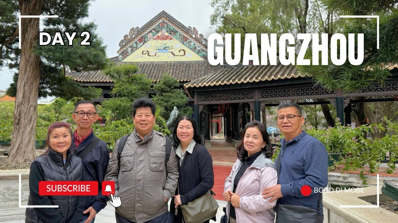 Day 2 • Guangdong GUANGZHOU | Ketemu Dewi GUAN YIN Dulu 🙏🏻 • China Private Tour by Bobo di Mobil