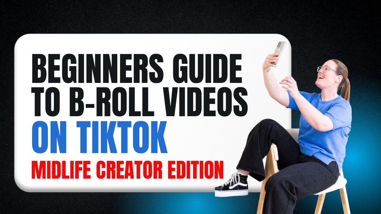 How to create b-roll videos for TikTok (beginner midlife creator edition)