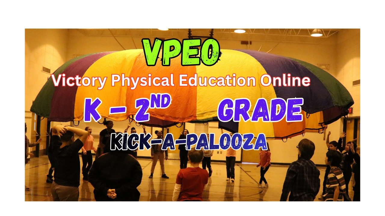 PE Warmup: Kick-A-Palooza