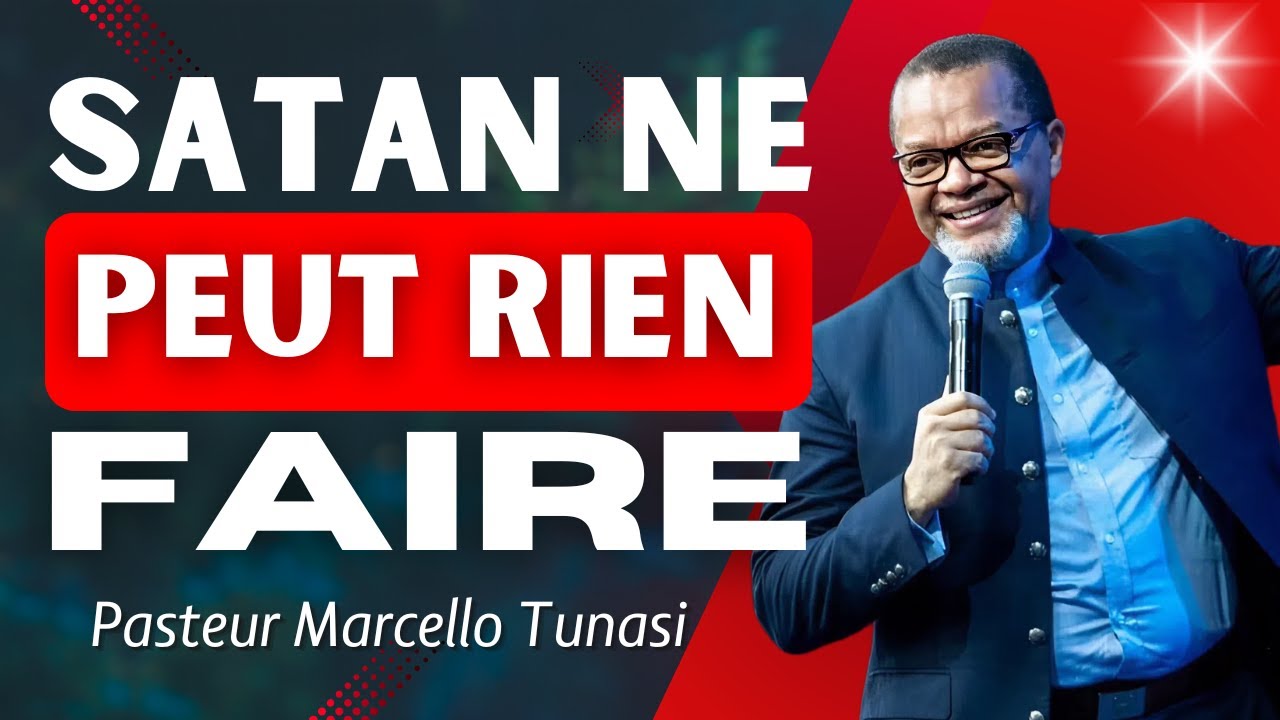 Ce que le diable ne peut PAS faire contre un enfant de Dieu | Pasteur Marcello Tunasi