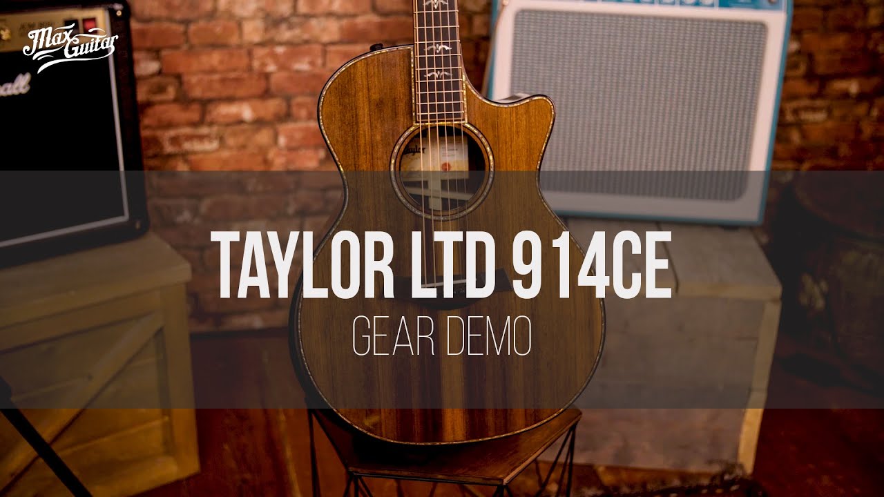 Taylor Limited Edition 914CE gear demo