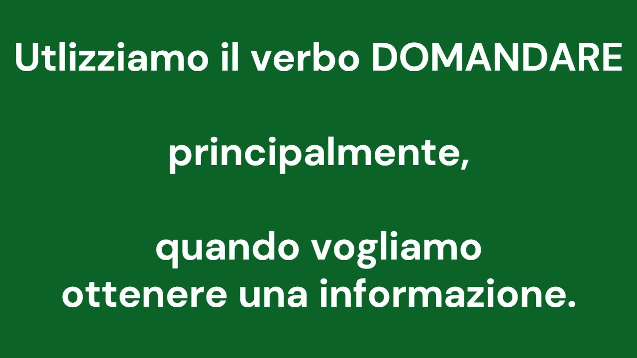 The Italian verbs CHIEDERE or DOMANDARE?