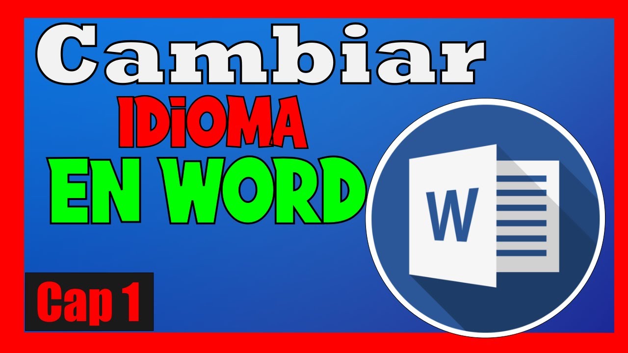 COMO CAMBIAR en WORD de INGL&Eacute;S a ESPA&Ntilde;OL ✅