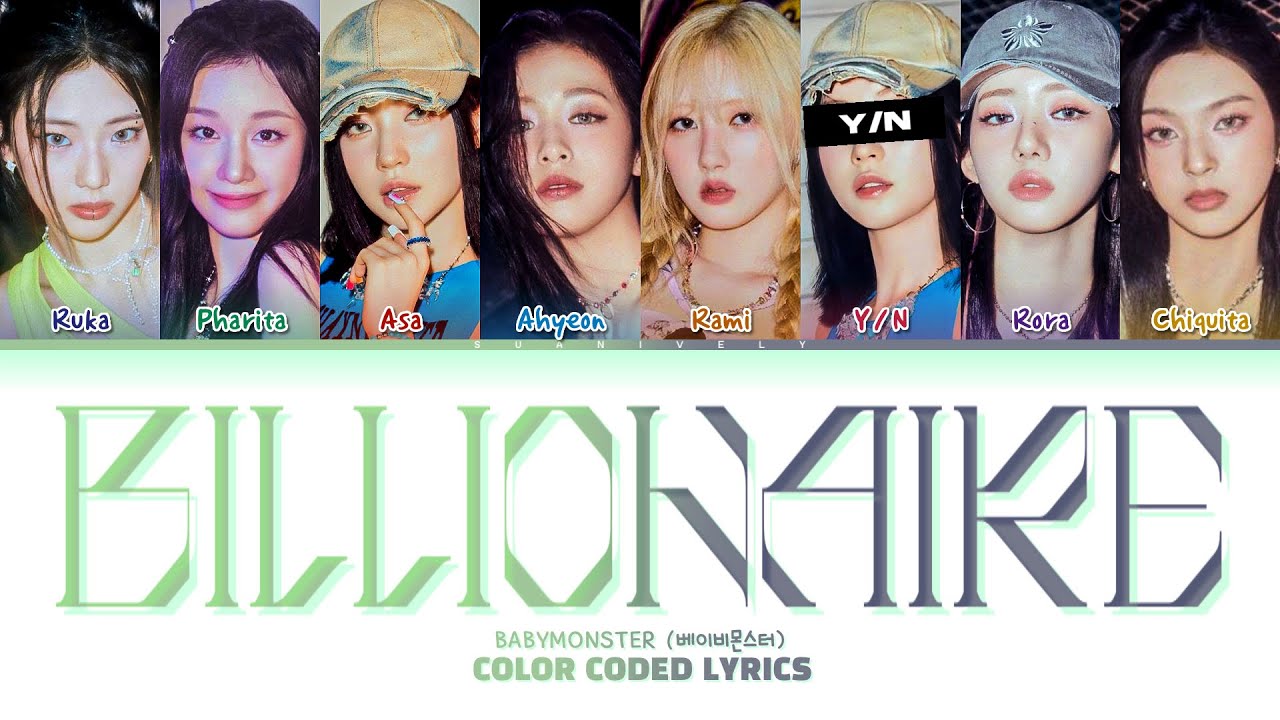 [KARAOKE] BABYMONSTER 베이비몬스터 - BILLIONAIRE 「8 members」 (You as a member) Color Coded Lyrics + LD