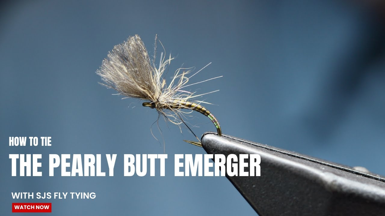 How To Tie The Pearly Butt Emerger - The Most Deadly And Versatile Of All The Emergers