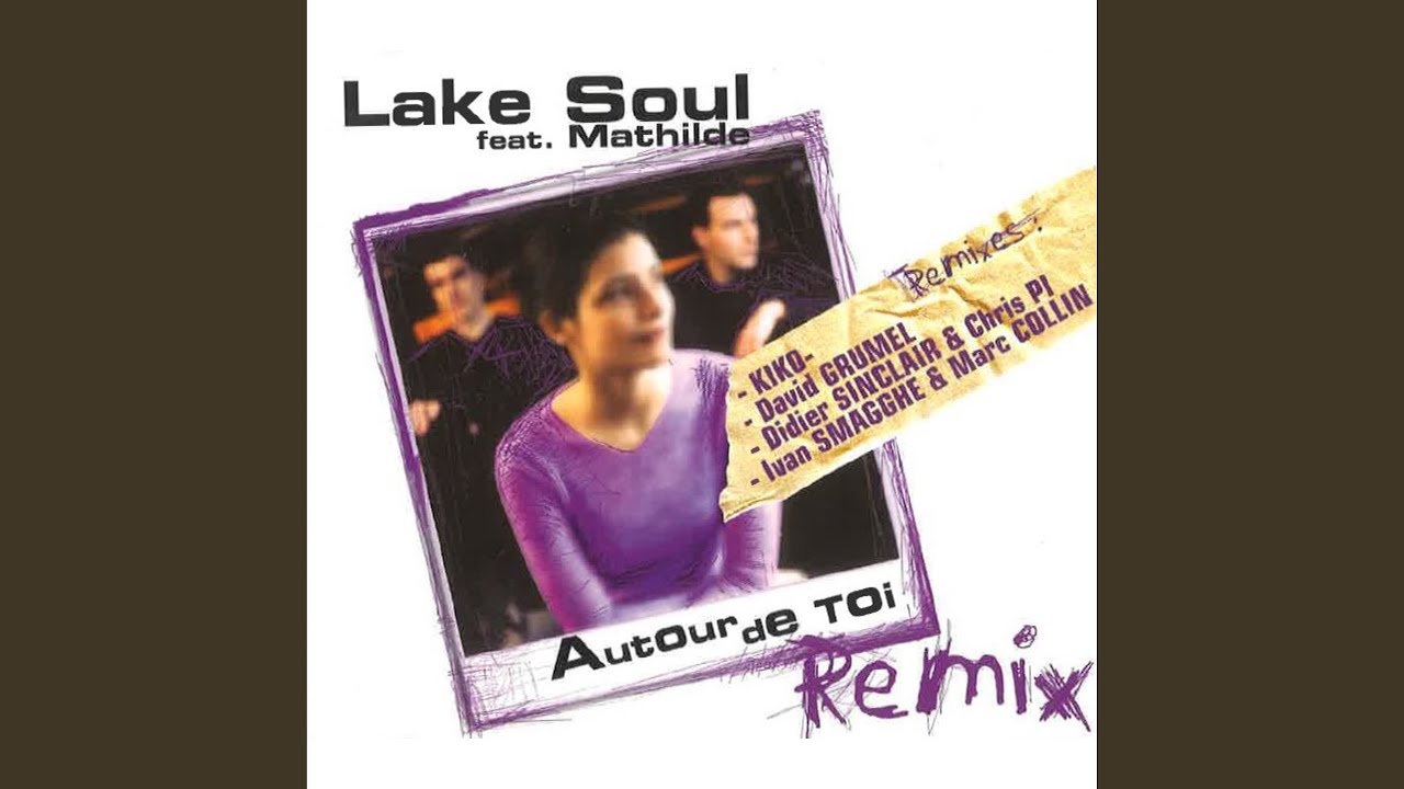 Autour de toi (Kiko Remix)