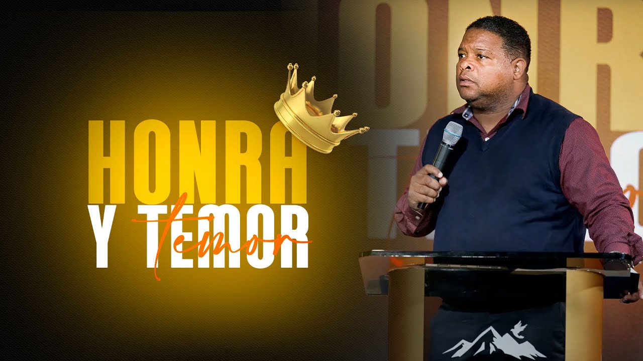 Honra y temor - Pastor Josue Drullard