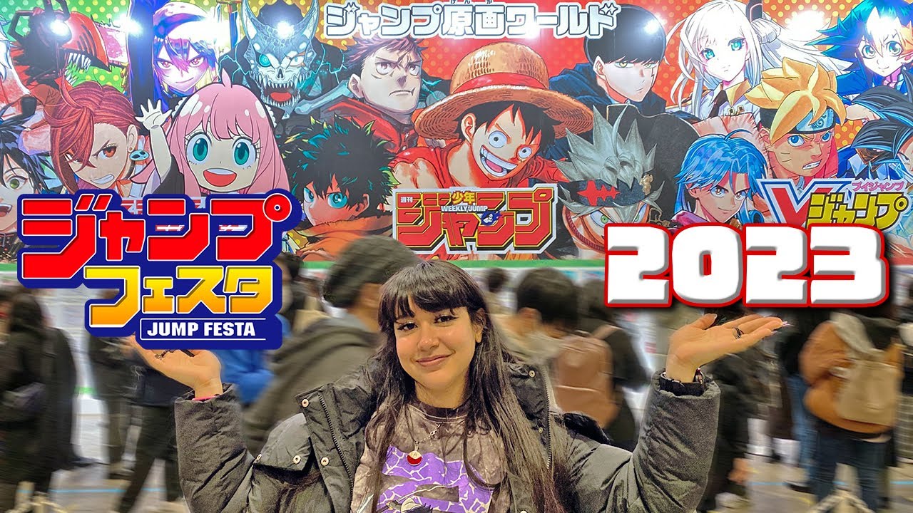JUMP FESTA 2023💖 EL EVENTO DE ANIME MAS GRANDE DEL AÑO!