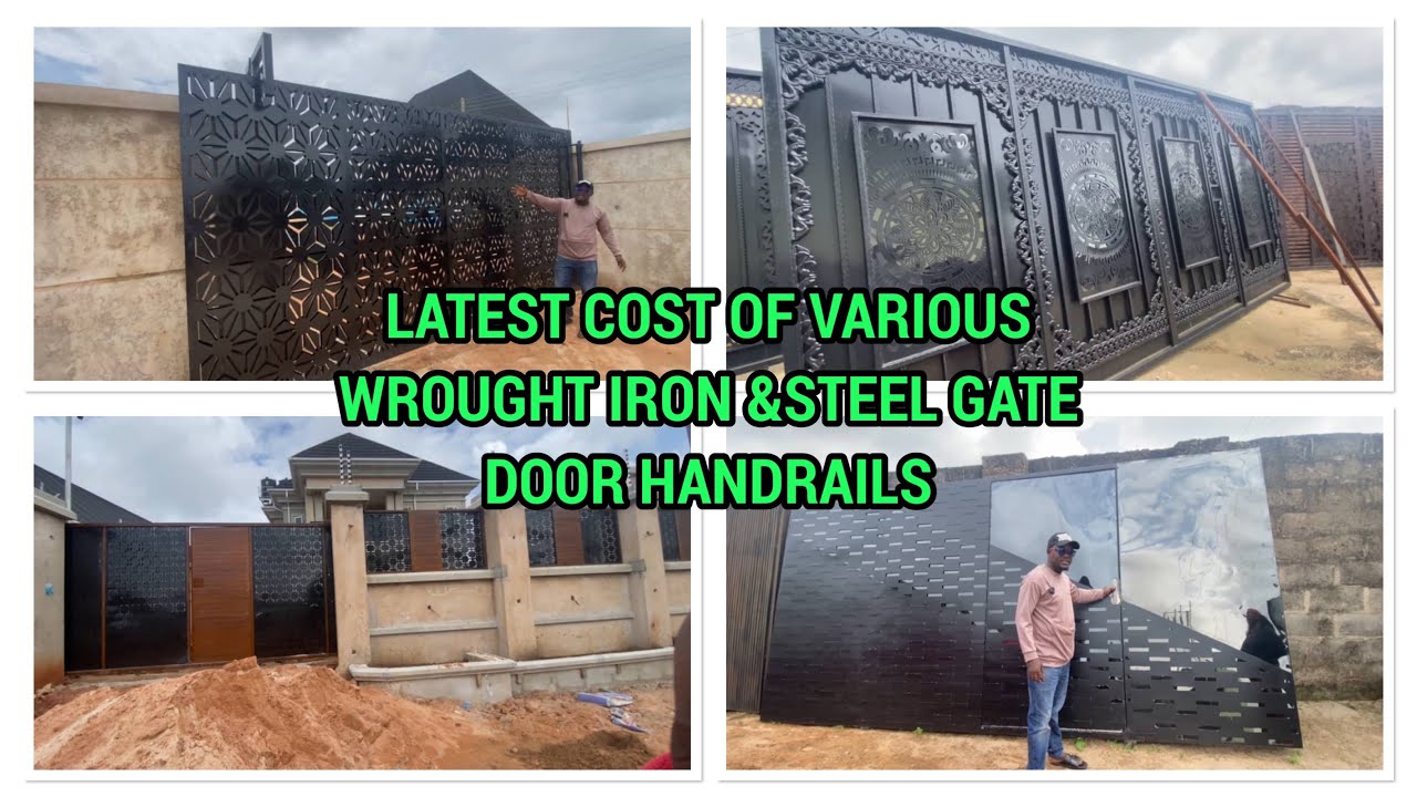 LATEST COST OF VARIOUS WROUGHT IRON STEEL GATE DOOR HANDRAILS #amustwatch #amustsee video BEAUTIFUL 