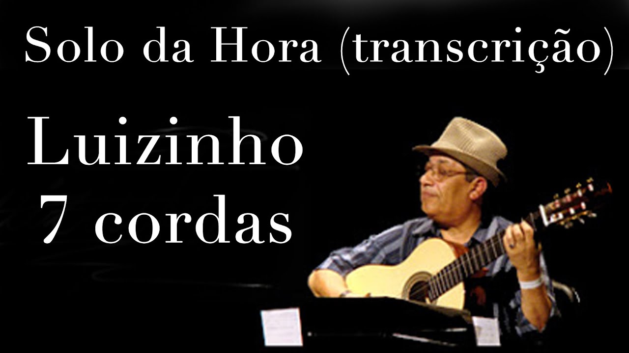 Transcrição#16  Luizinho 7 cordas (Jacob do Bandolim)