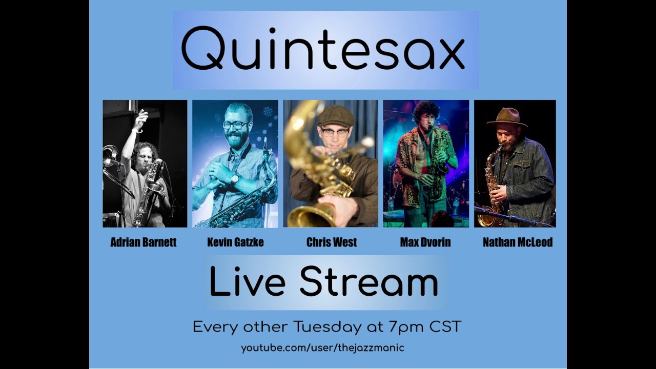 Jazzmanic Live #122 feat. QuinteSax
