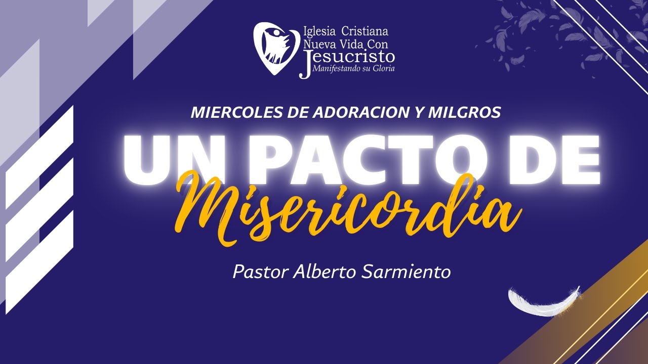 Miercoles 25 de febrero - Servicio de Adoración y Milagros