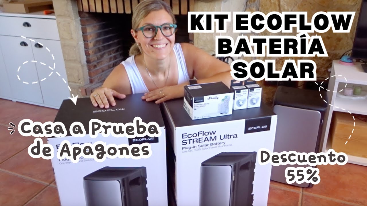ECOFLOW  KIT BATERÍA SOLAR Serie STREAM  Opinión y Review *ELECTRICIDAD GRATIS a Prueba de Apagón*